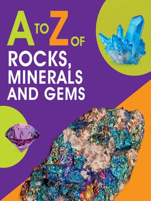 cover image of A to Z of Rocks, Minerals and Gems
